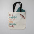 Load image into Gallery viewer, "It's a Beautiful Day to Read Banned Books" Tote Bag