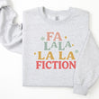 Load image into Gallery viewer, "Fa La La Fiction" Holiday Sweatshirt
