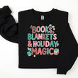 Load image into Gallery viewer, "Books, Blankets & Holiday Magic" Sweatshirt
