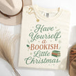 Load image into Gallery viewer, "Have Yourself a Bookish Little Christmas" Holiday Tee