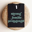 Load image into Gallery viewer, "Strong Female Protagonist" Bookish T-Shirt