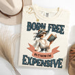Load image into Gallery viewer, "Born Free, But Now I'm Expensive" Book Lover T-Shirt