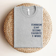 Load image into Gallery viewer, "Feminism is My Second Favorite F-Word" Oversized Pocket Logo T-Shirt