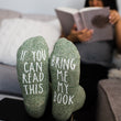 Load image into Gallery viewer, "I Like Books... & Maybe 3 People" Socks Reading Gift