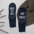 Load image into Gallery viewer, Nurse Off Duty Socks – Save Yourself