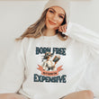 Load image into Gallery viewer, "Born Free But Now I'm Expensive" Sweatshirt for Book Lovers