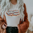 Load image into Gallery viewer, "One Bad Mama Jama"  T-Shirt for Mom