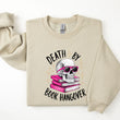 Load image into Gallery viewer, "Death by Book Hangover" Skull Themed Sweatshirt