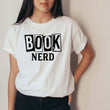 Load image into Gallery viewer, "Book Nerd" Reading T-Shirt