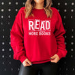 Load image into Gallery viewer, "Read More Books" Book Lover's Sweatshirt