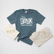 Load image into Gallery viewer, "The Book Was Better" Book Club Gift T-Shirt