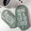 Load image into Gallery viewer, "If You Can Read This...Bring Me A Cup Of Coffee"  Socks Coffee Gift