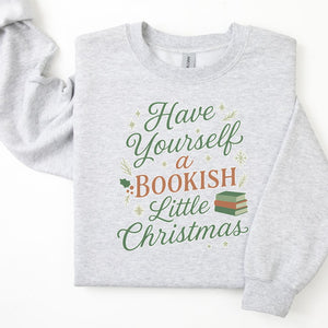 "Have Yourself a Bookish Little Christmas" Cozy Sweatshirt