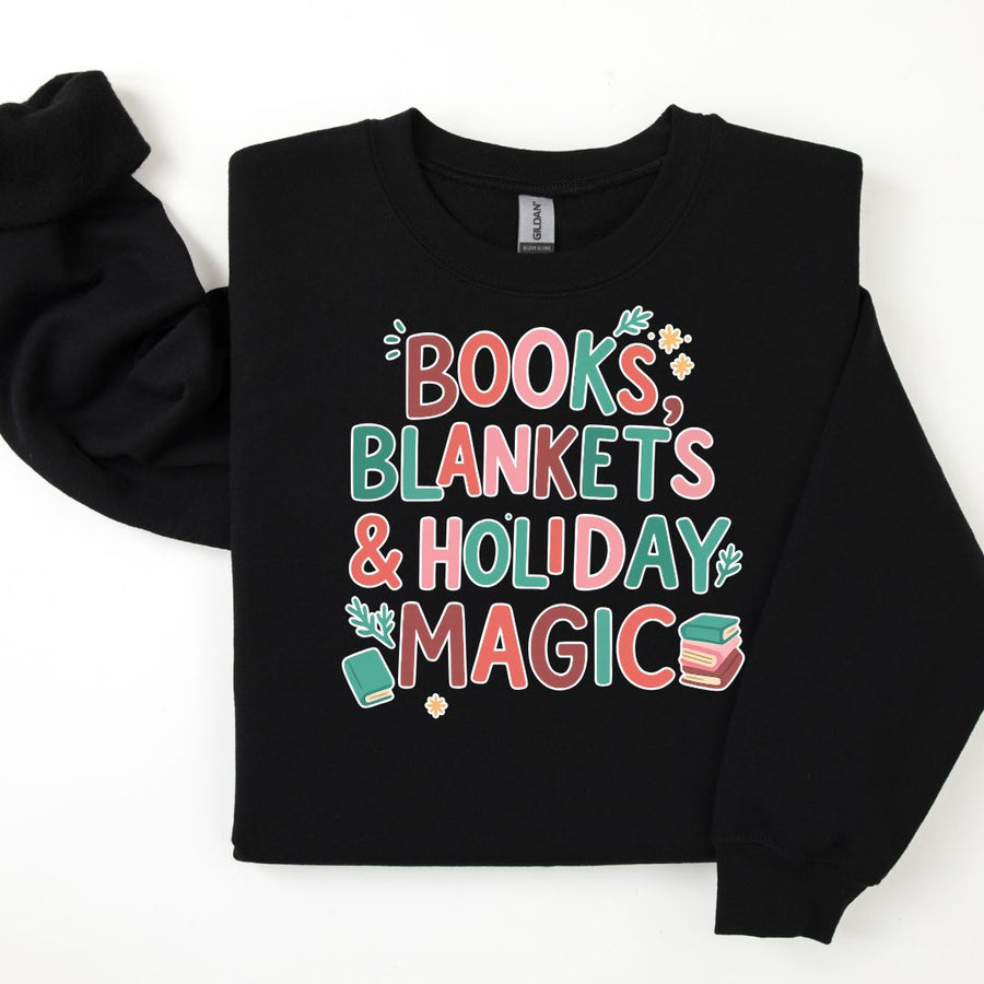 "Books, Blankets & Holiday Magic" Sweatshirt