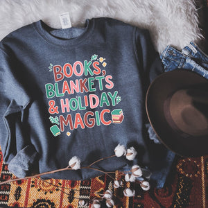 "Books, Blankets & Holiday Magic" Sweatshirt