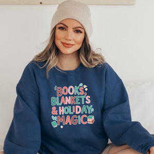 "Books, Blankets & Holiday Magic" Sweatshirt