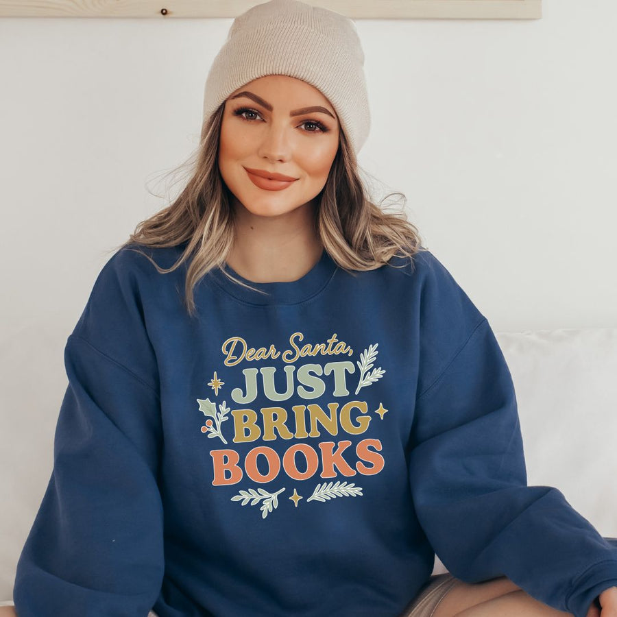"Dear Santa, Just Bring Books" Cozy Sweatshirt