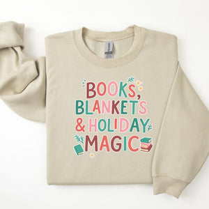 "Books, Blankets & Holiday Magic" Sweatshirt