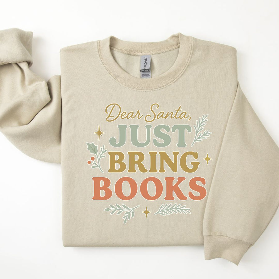 "Dear Santa, Just Bring Books" Cozy Sweatshirt