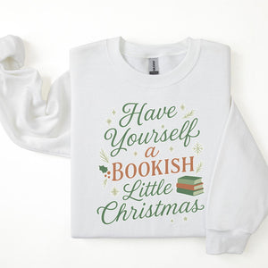 "Have Yourself a Bookish Little Christmas" Cozy Sweatshirt
