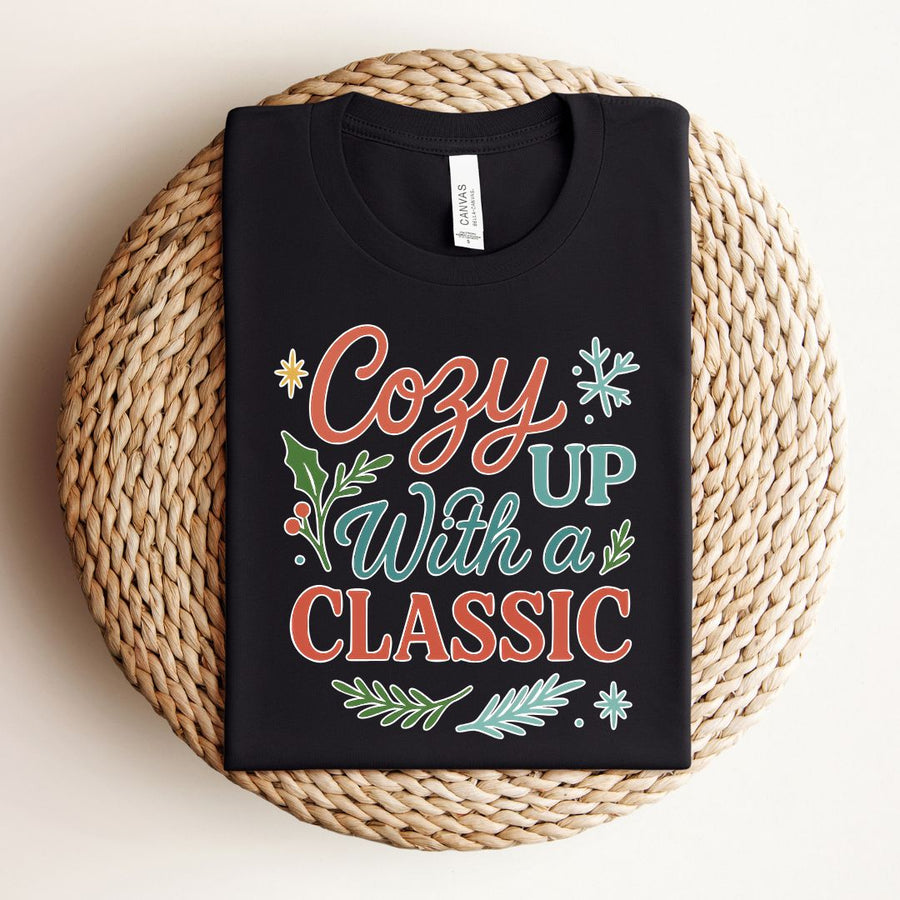"Cozy Up With a Classic" Winter Themed Tee
