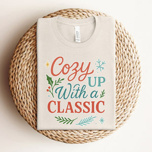 "Cozy Up With a Classic" Winter Themed Tee