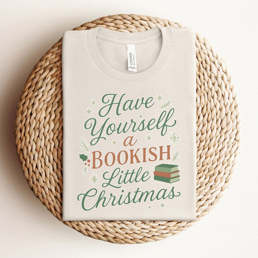 "Have Yourself a Bookish Little Christmas" Holiday T-Shirt