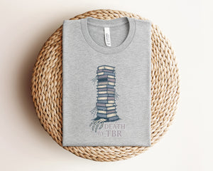 "Death By TBR"  Reader's T-Shirt