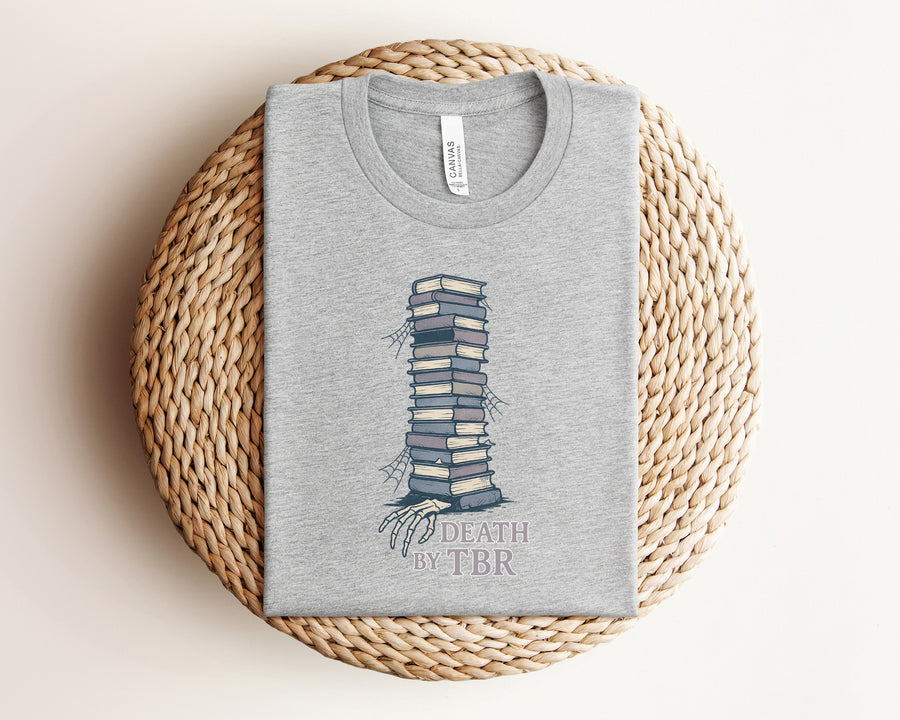 "Death By TBR"  Reader's T-Shirt