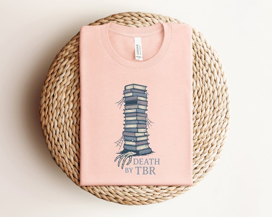 "Death By TBR"  Reader's T-Shirt