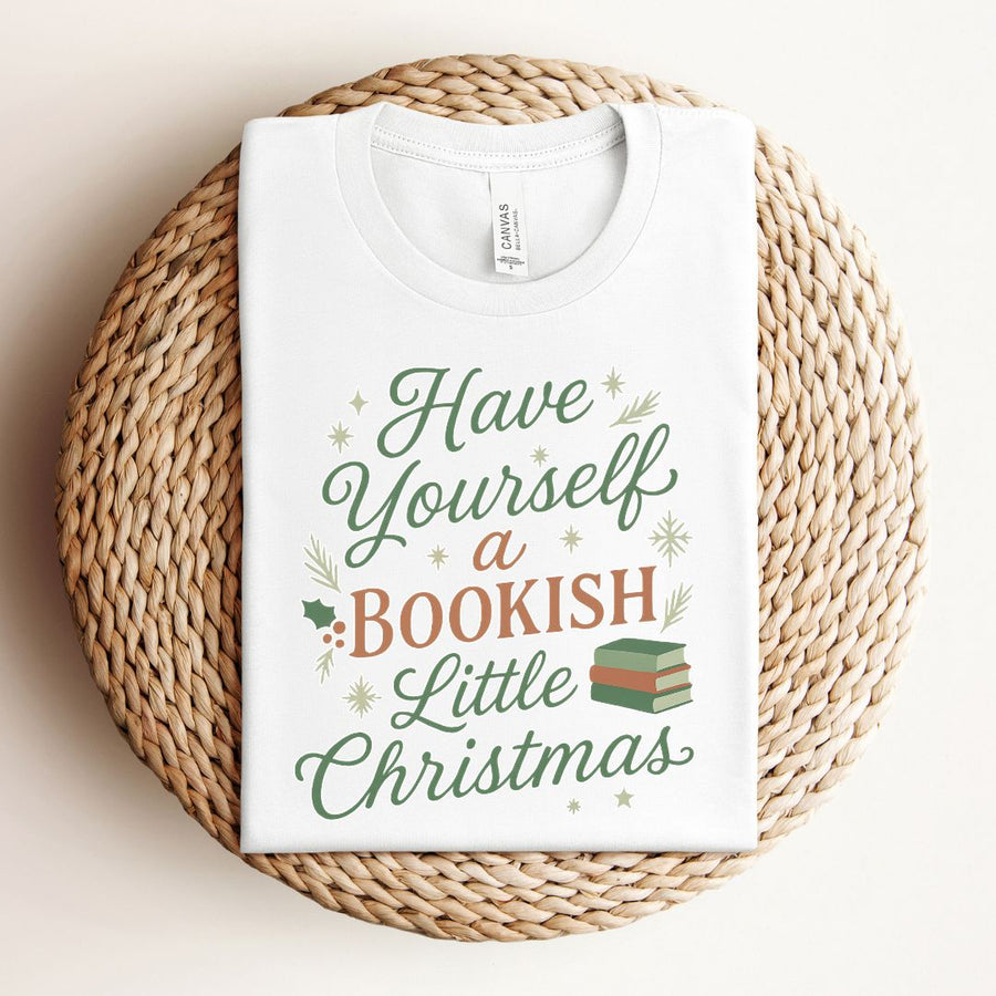 "Have Yourself a Bookish Little Christmas" Holiday T-Shirt