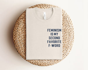 "Feminism is My Second Favorite F-Word" Oversized Pocket Logo T-Shirt