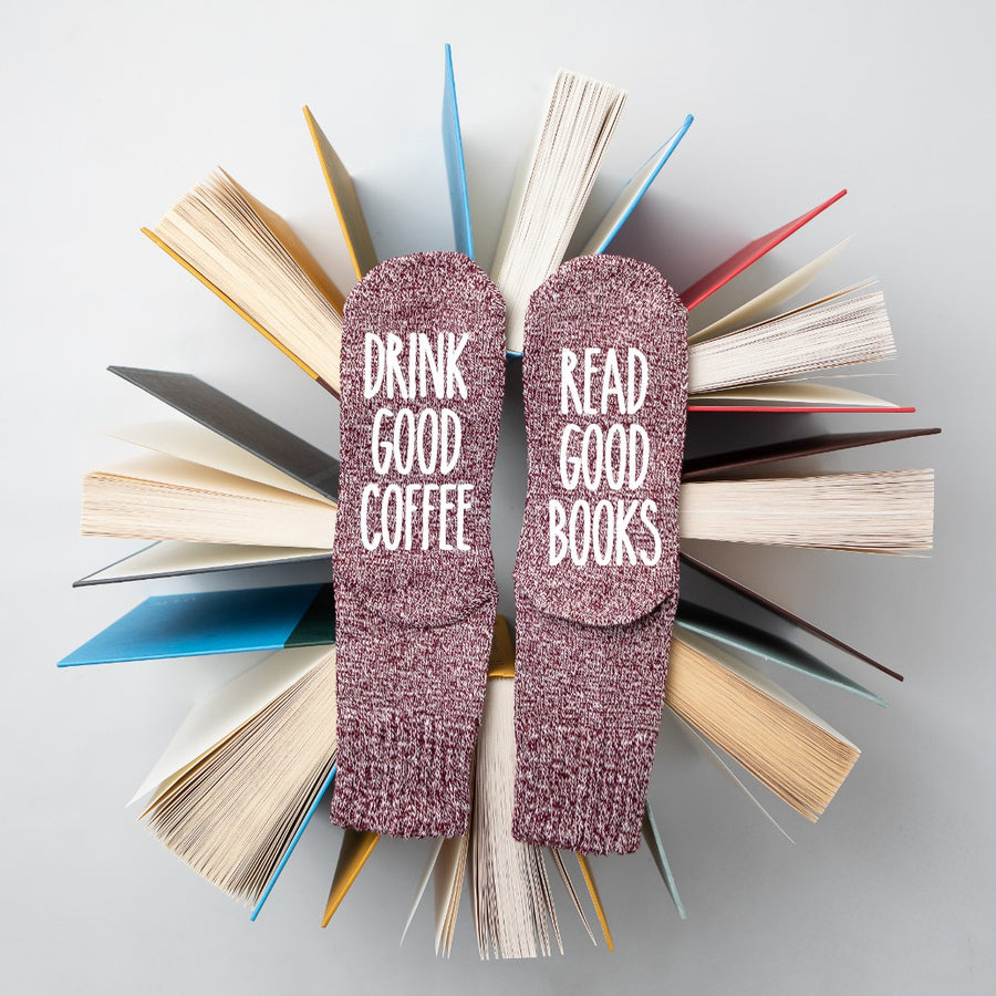 Drink Good Coffee, Read Good Books Comfy Socks