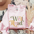 Load image into Gallery viewer, &quot;Well Read&quot; Multicolored Readers Sweatshirt
