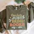 Load image into Gallery viewer, &quot;Dear Santa, Just Bring Books&quot; Cozy Sweatshirt
