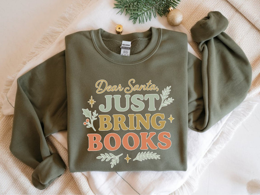 "Dear Santa, Just Bring Books" Cozy Sweatshirt