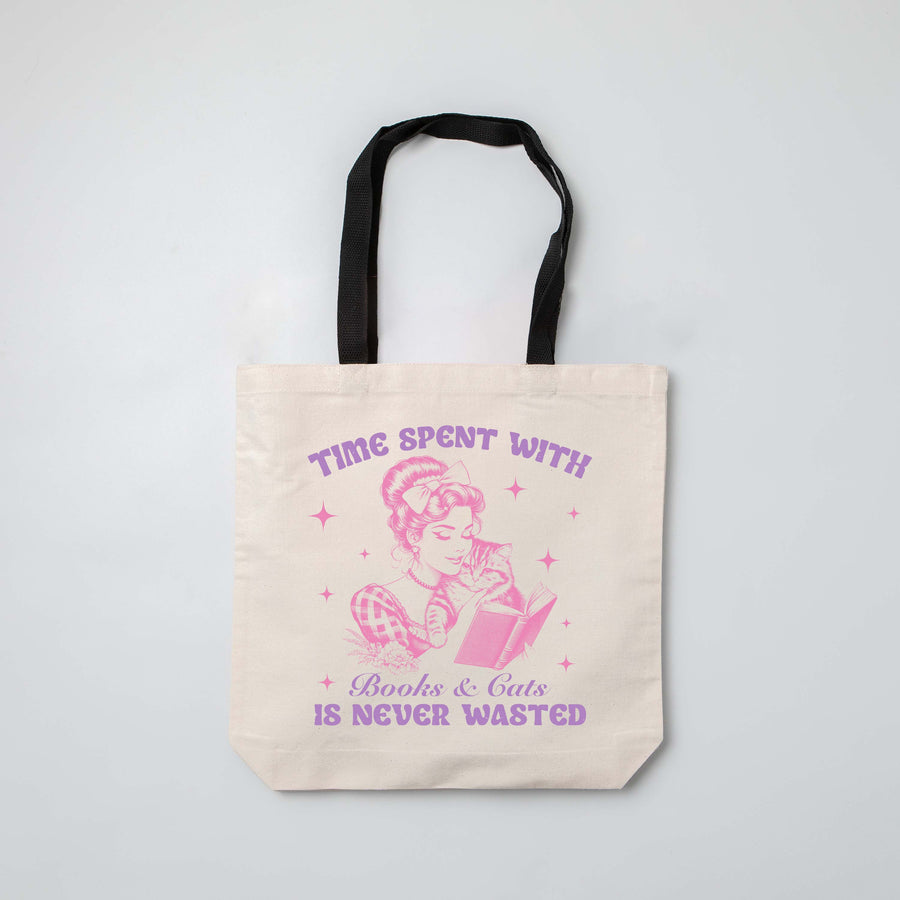 "Time Spend With Books & Cats is Never Wasted" Tote Bag