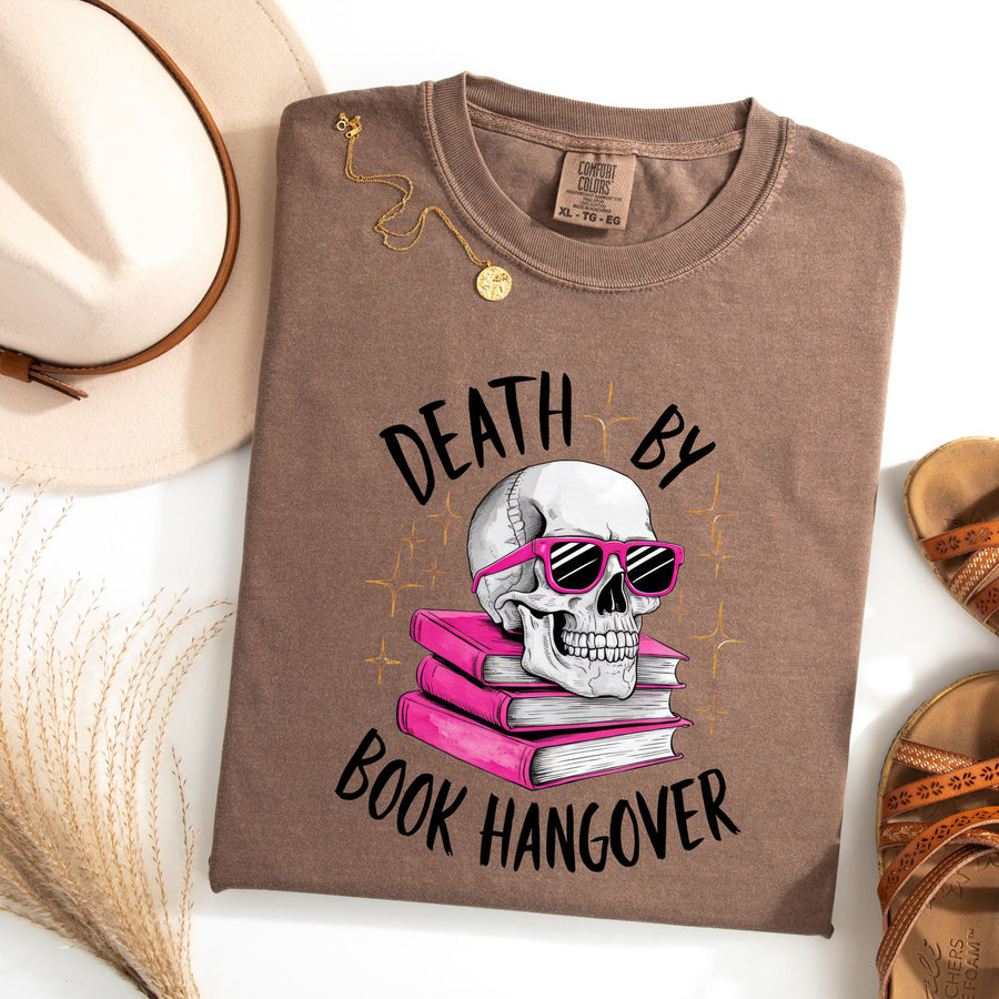 "Death by Book Hangover" Cotton Tee