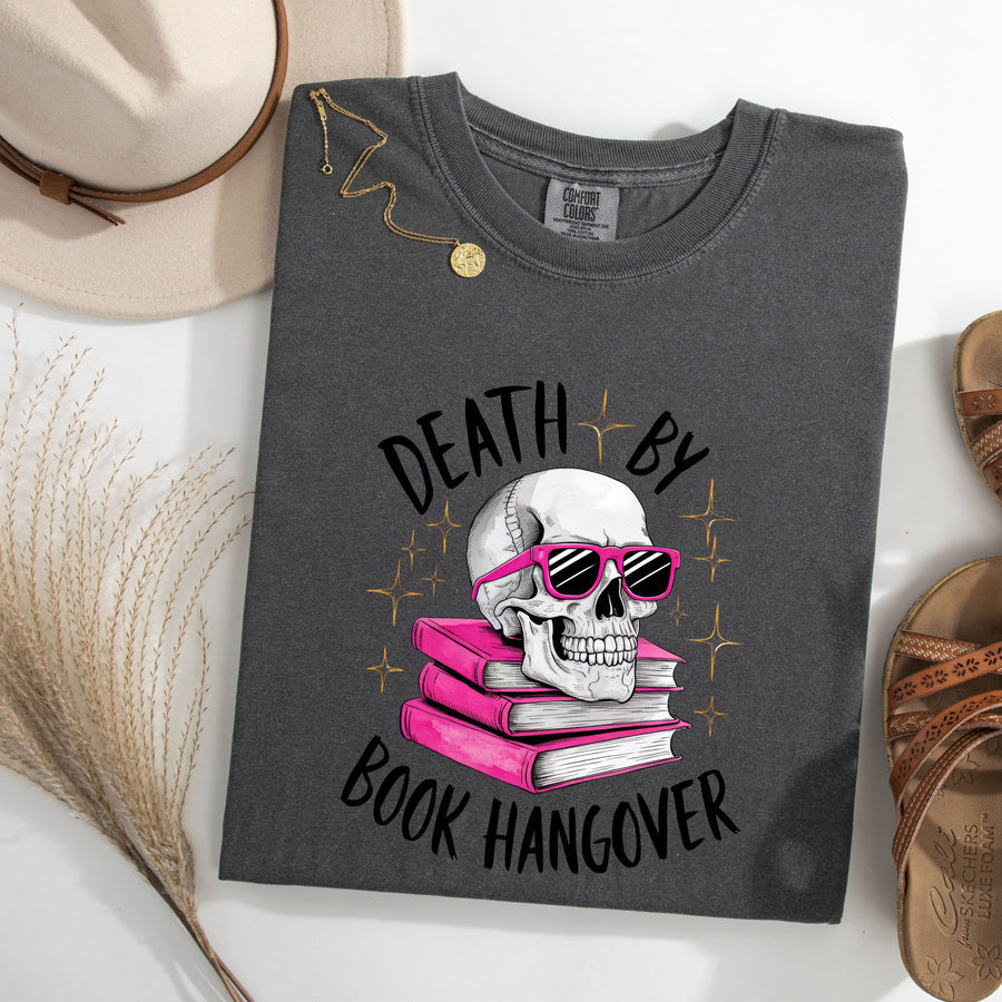 "Death by Book Hangover" Cotton Tee