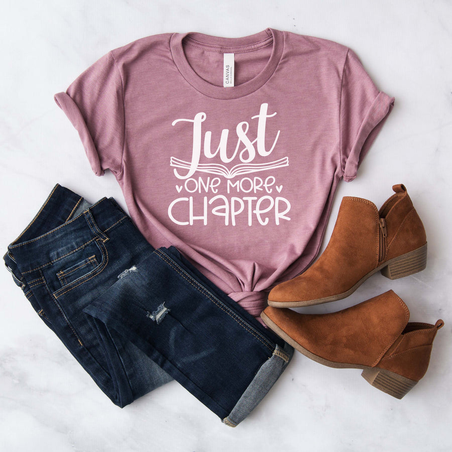 "Just One More Chapter" Bookish Gift T-Shirt