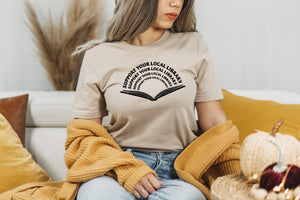 "Support Your Local Library" Librarian Appreciation T-Shirt